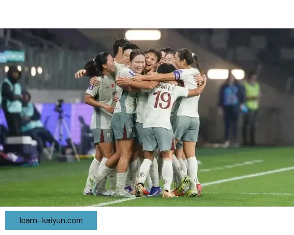 中国女足奋勇拼搏力克日本队 晋级亚洲杯决赛再创历史新篇章